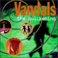 The Vandals : The Quikening